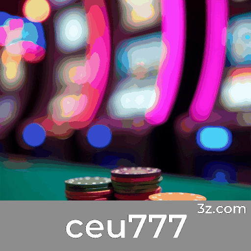 ceu777: Plataforma de Cassino e Apostas Confiável